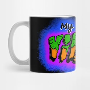 My Monster Vibes Mug